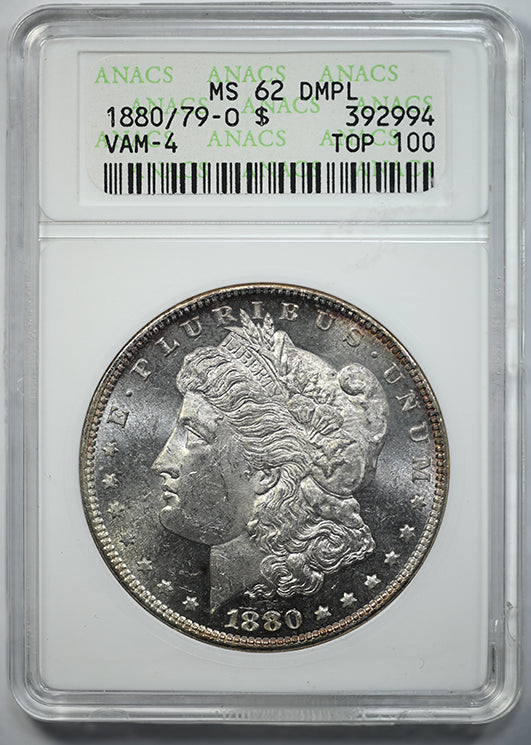 1880/79-O Morgan Dollar $1 ANACS MS62DMPL - TOP 100 VAM-4 - Deep Mirror Prooflike Obverse Slab