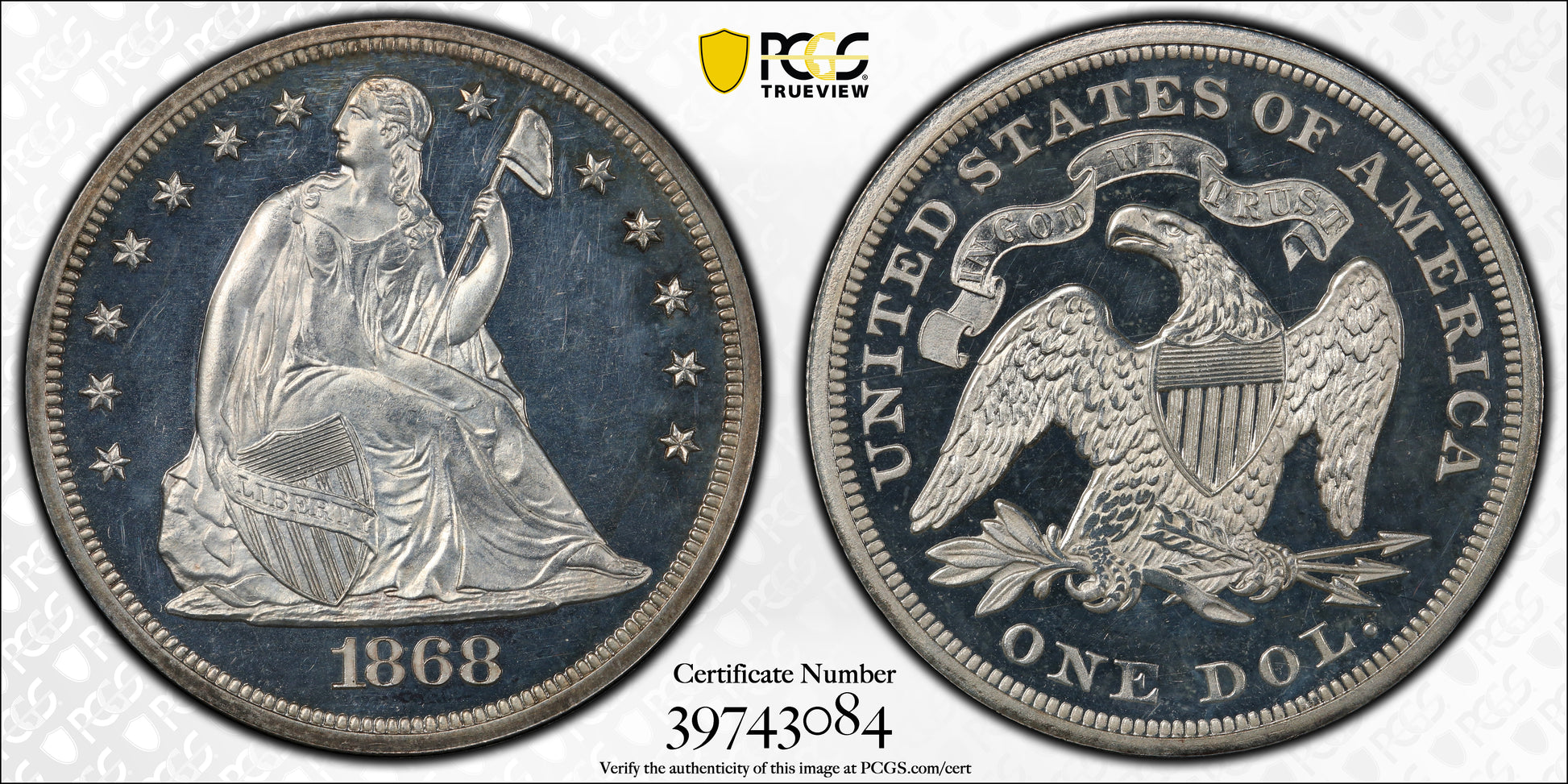 1868 Proof Liberty Seated Dollar $1 PCGS PR63CAM Trueview