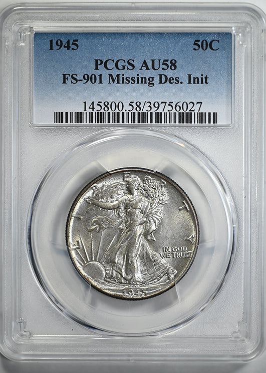 1945 Walking Liberty Half Dollar 50C PCGS AU58 FS-901 Missing Designer's Initials