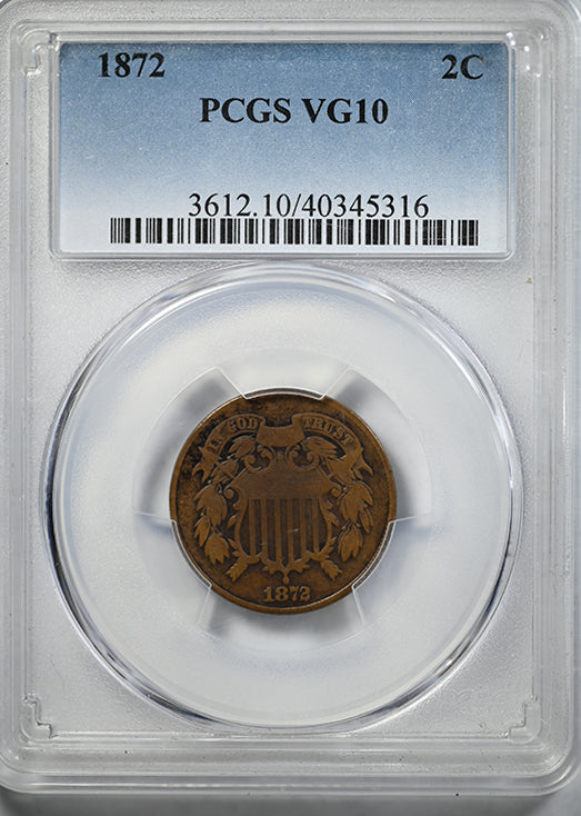 1872 Two Cent Piece 2C PCGS VG10