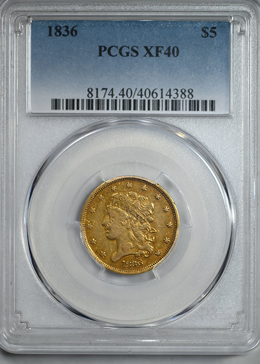 1836 Classic Head Gold Half Eagle $5 PCGS XF40