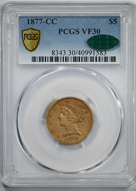 1877-CC Liberty Head Gold Half Eagle $5 PCGS VF30 CAC Obverse Slab