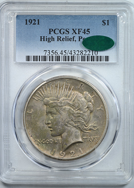 1921 High Relief Peace Dollar $1 PCGS XF45 CAC Obverse Slab