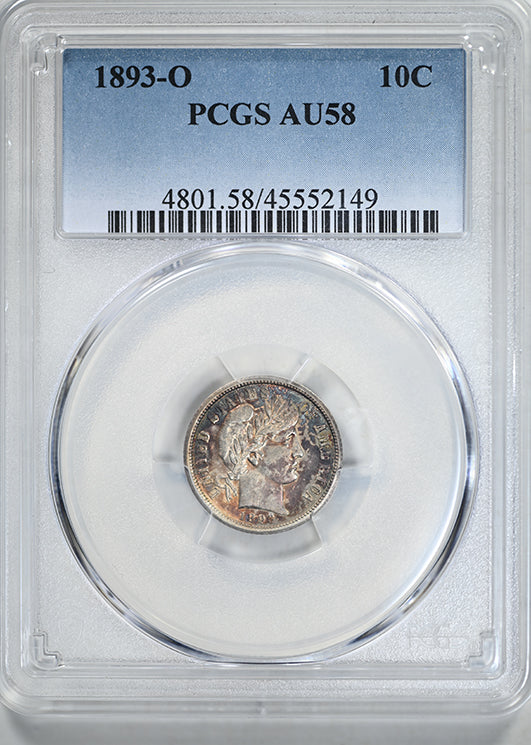 1893-O Barber Dime 10C PCGS AU58 - TONED!