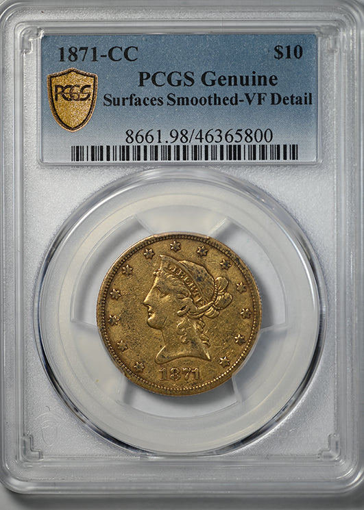 1871-CC Liberty Head Gold Eagle $10 PCGS Genuine VF Detail Obverse Slab