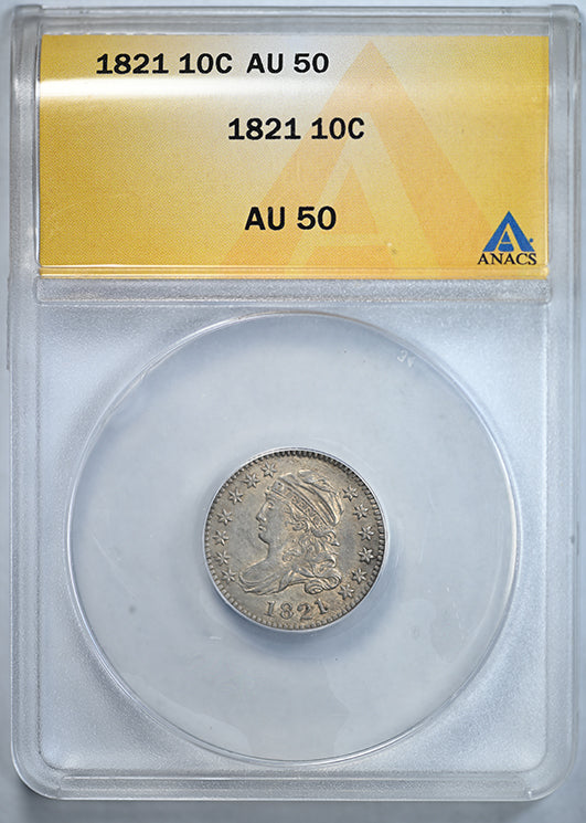 1821 Capped Bust Dime 10C ANACS AU50
