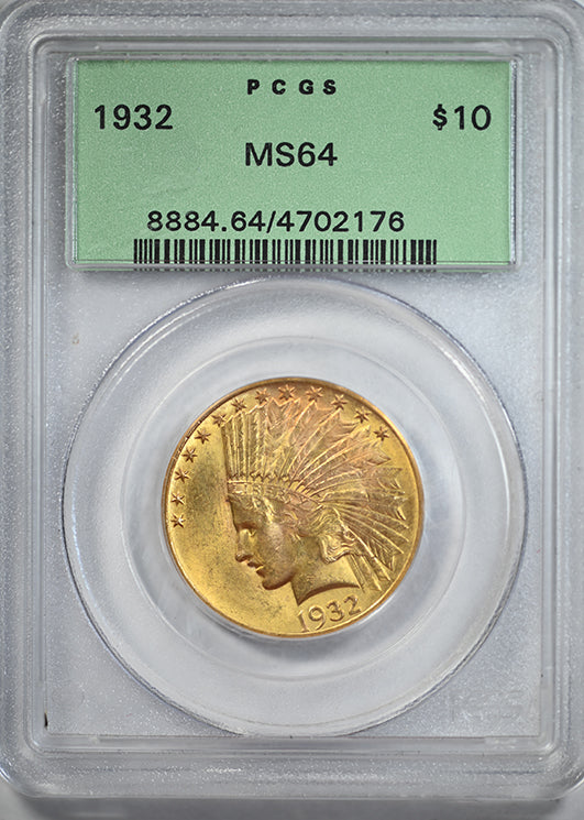 1932 Indian Head Gold Eagle $10 PCGS MS64 OGH
