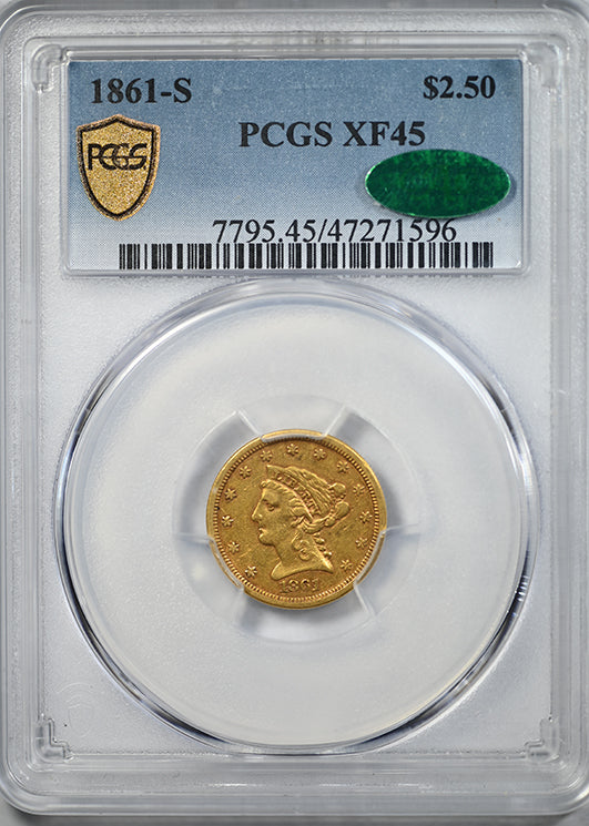 1861-S Liberty Head Gold Quarter Eagle $2.50 PCGS XF45 CAC