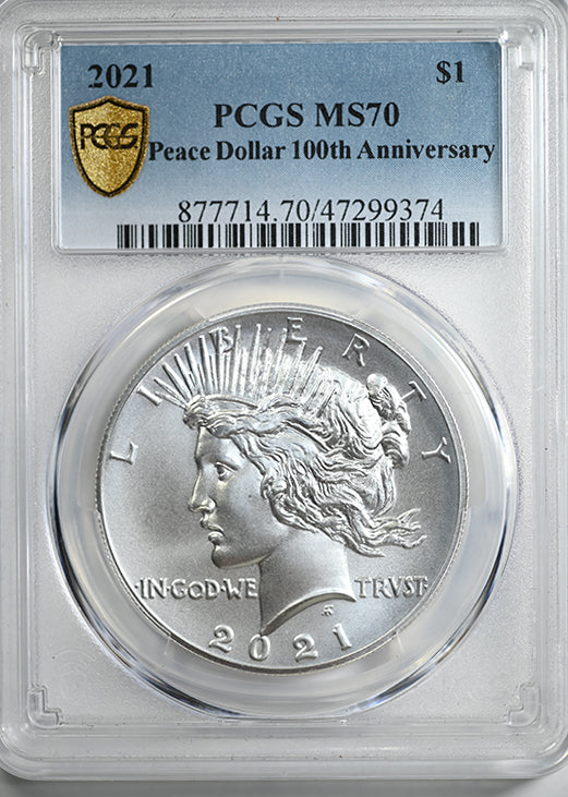 2021 Peace Dollar $1 PCGS MS70 - Peace Dollar 100th Anniversary