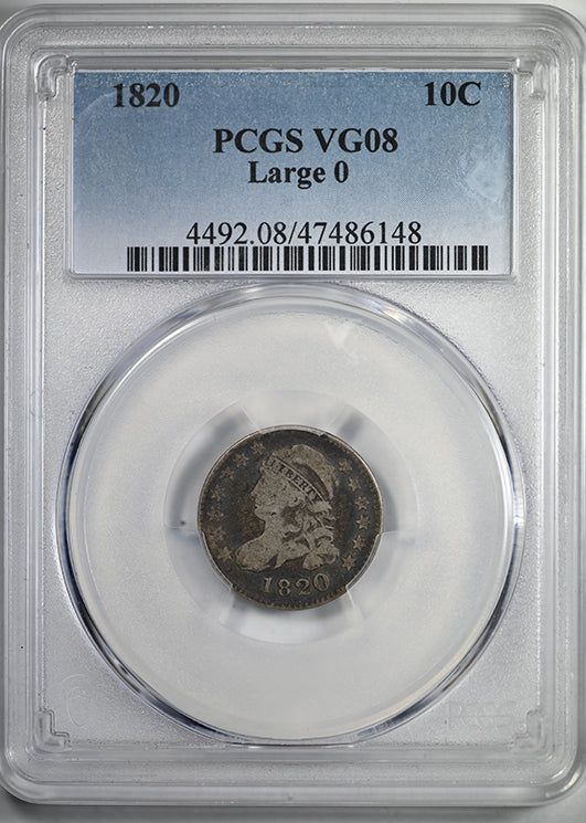 1820 Capped Bust Dime 10C PCGS VG08 - Large 0