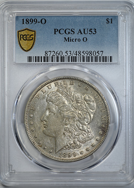1899-O Morgan Dollar $1 PCGS AU53 - Micro O Obverse Slab