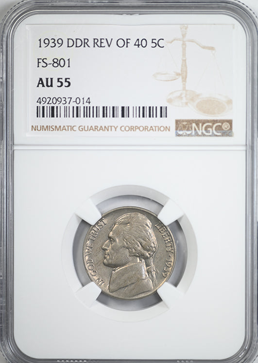 1939 Double Die Reverse Jefferson Nickel 5C NGC AU55 - DDR Reverse of 40 FS-801