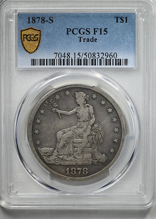 1878-S Trade Dollar T$1 PCGS F15