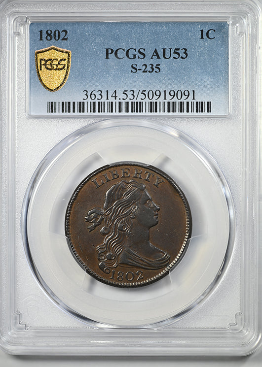 1802 Draped Bust Large Cent 1C PCGS AU53 - S-235