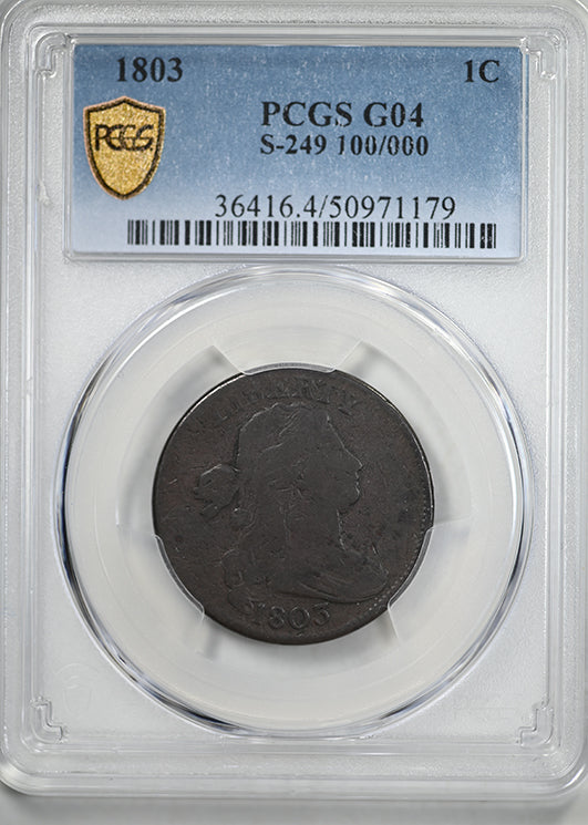 1803 Draped Bust Large Cent 1C PCGS G04 S-249 100/000