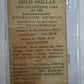 1915-S Panama-Pacific Classic Commemorative Gold Dollar G$1 PCGS MS65 CAC with Original Envelope