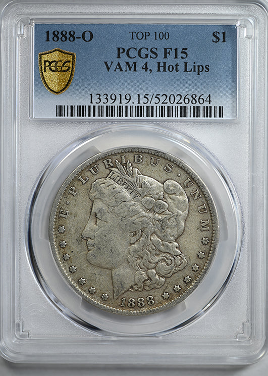 1888-O Morgan Dollar $1 PCGS F15 - TOP 100 VAM 4 Hot Lips