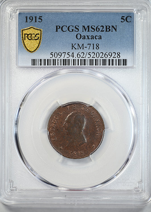 1915 Mexico Oaxaca 5C Centavos PCGS MS62BN KM-718