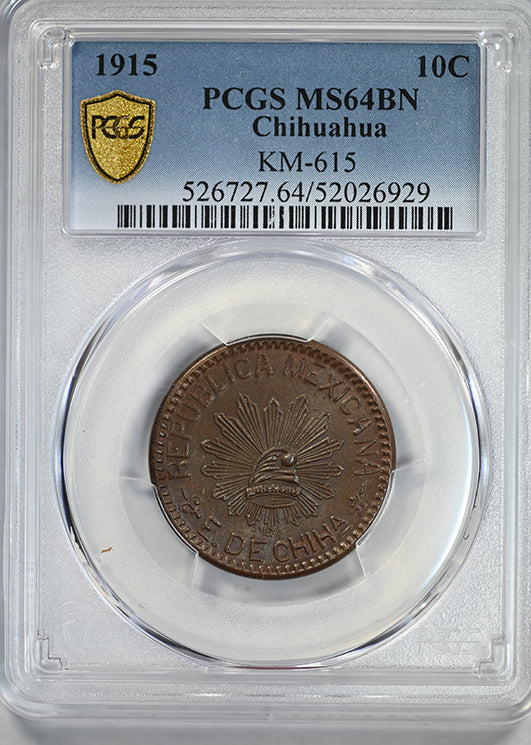 1915 Mexico Chihuahua 10C Centavos PCGS MS64BN KM-615