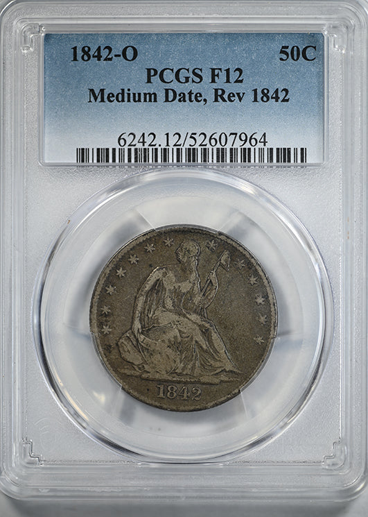 1842-O Liberty Seated Half Dollar 50C PCGS F12 - Medium Date, Reverse of 1842