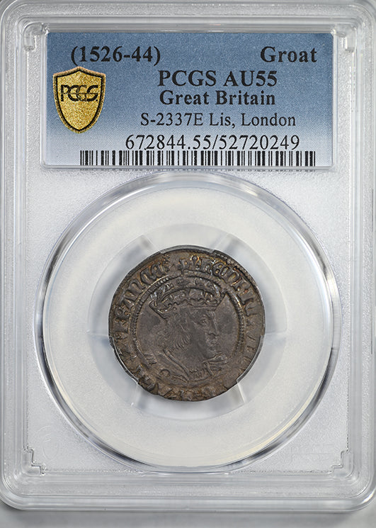 (1526-44) Great Britain Groat PCGS AU55 S-2337E Lis, London
