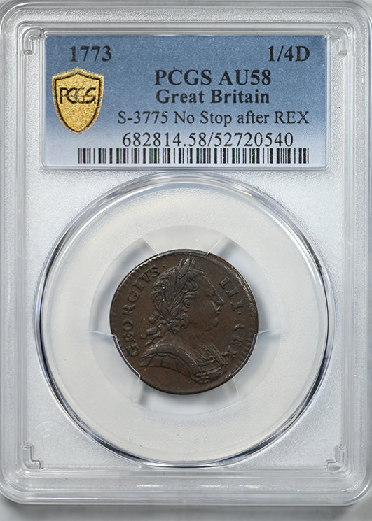 1773 Great Britain 1/4D Farthing PCGS AU58 S-3775 No Stop after REX