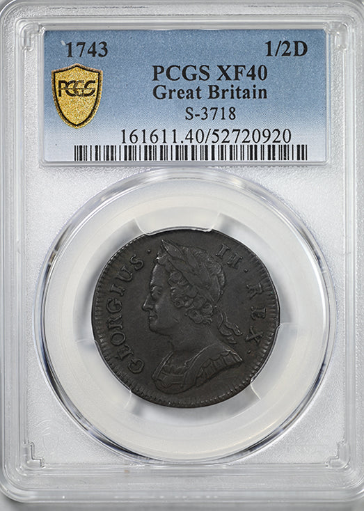 1743 Great Britain 1/2D Half Penny PCGS XF40 S-3718