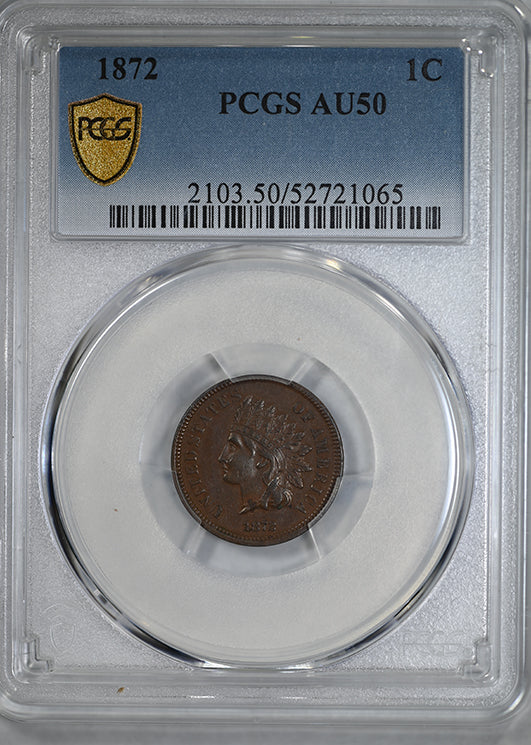1872 Indian Head Cent 1C PCGS AU50