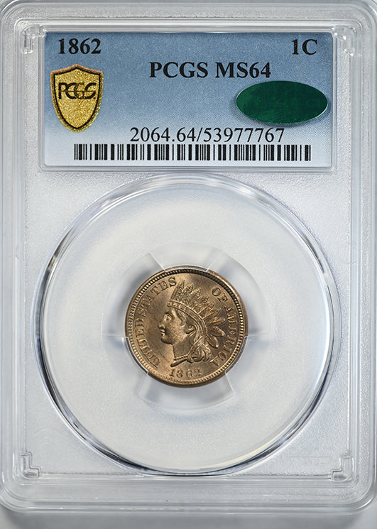 1862 Indian Head Cent 1C PCGS MS64 CAC