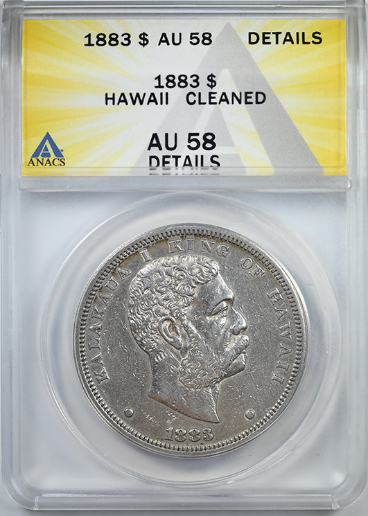 1883 Kingdom of Hawaii Silver Dollar $1 ANACS AU Details
