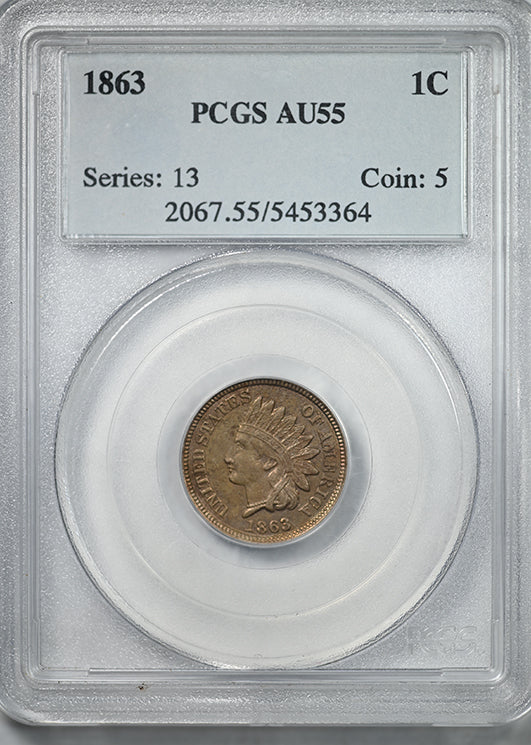1863 Indian Head Cent 1C PCGS AU55