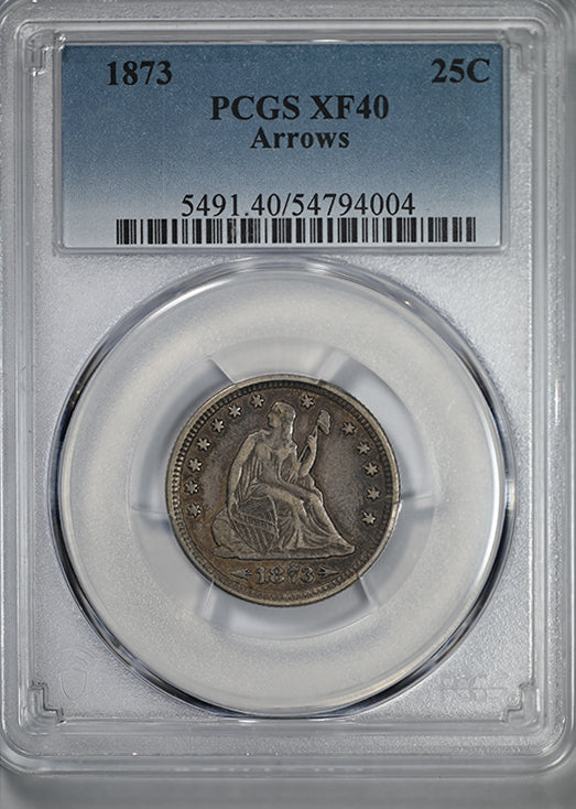 1873 Liberty Seated Quarter 25C PCGS XF40 - Arrows