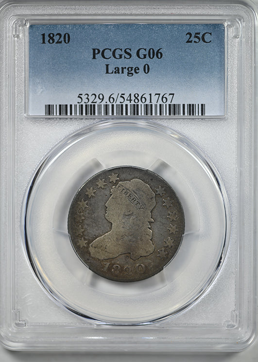 1820 Capped Bust Quarter 25C PCGS G06 - Large 0