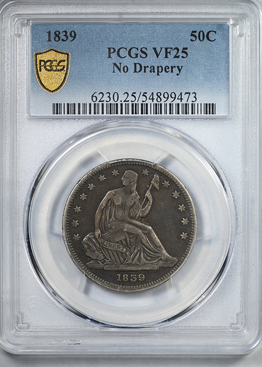 1839 Liberty Seated Half Dollar 50C PCGS VF25 - No Drapery