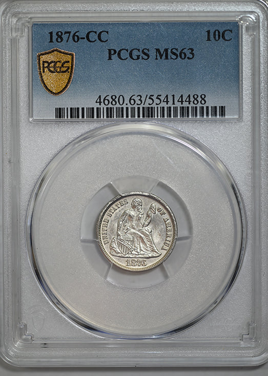 1876-CC Liberty Seated Dime 10C PCGS MS63