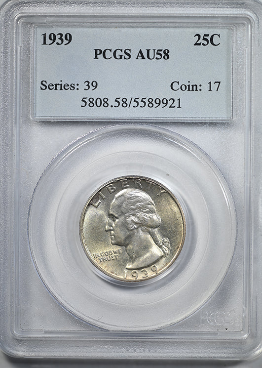 1939 Washington Quarter 25C PCGS AU58 Obverse Slab