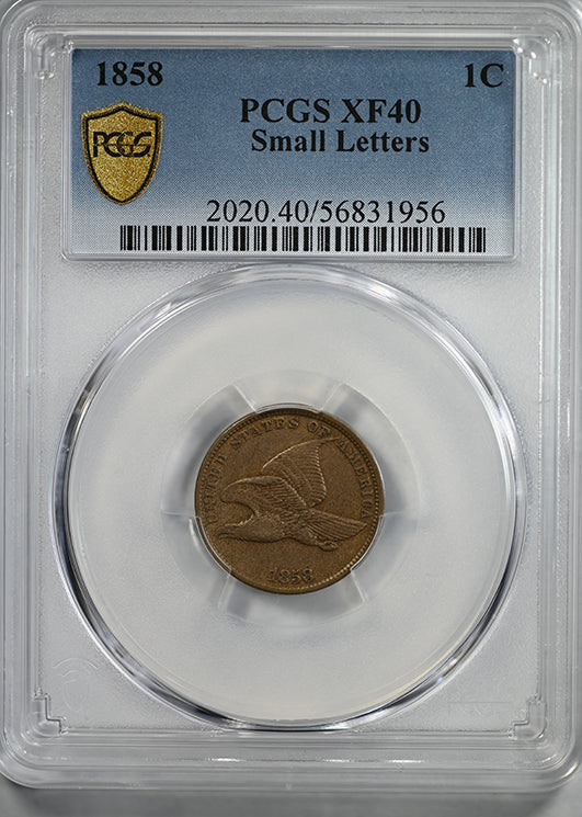 1858 Flying Eagle Cent 1C PCGS XF40 - Small Letters