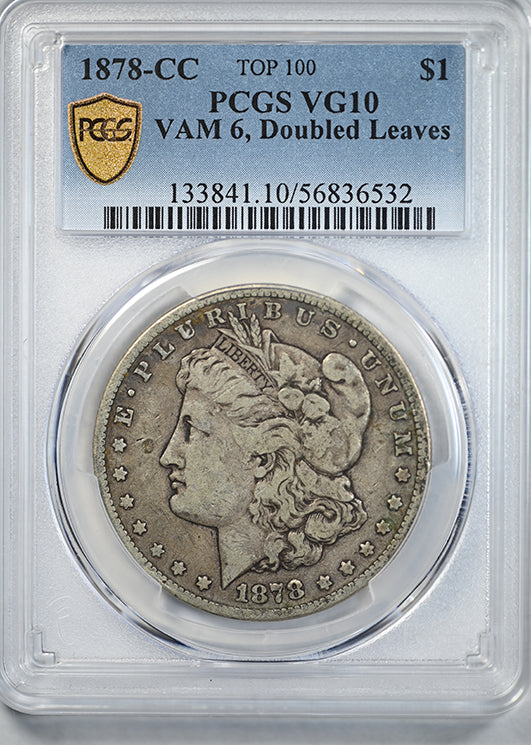 1878-CC Morgan Dollar $1 PCGS VG10 - TOP 100 VAM 6, Doubled Leaves