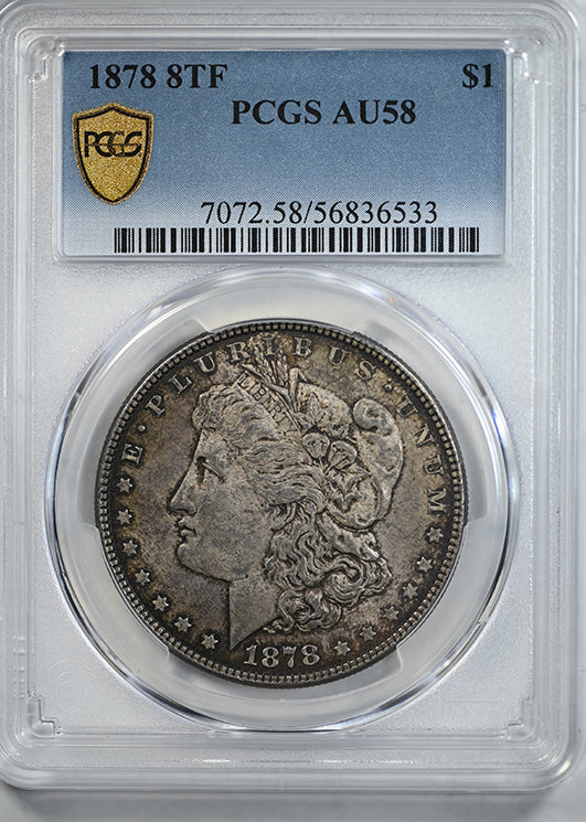1878 8TF Morgan Dollar $1 PCGS AU58
