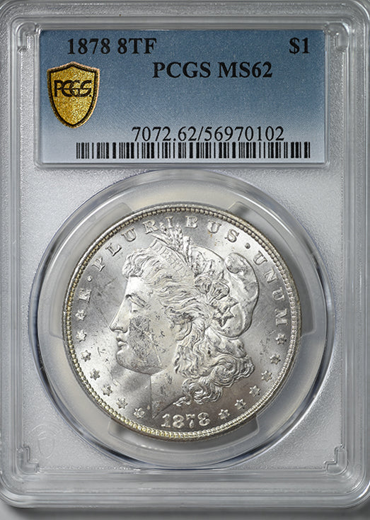 1878 8TF Morgan Dollar $1 PCGS MS62
