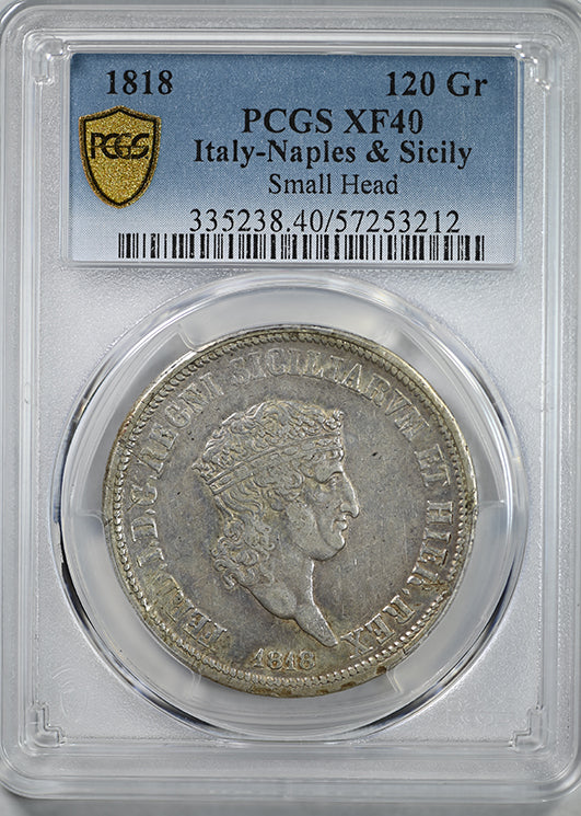 1818 Italy-Naples & Sicily 120Gr Grana PCGS XF40 Small Head