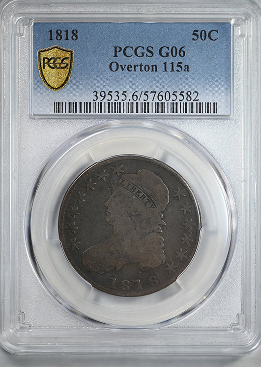 1818 Capped Bust Half Dollar 50C PCGS G06 Overton 115a R-4