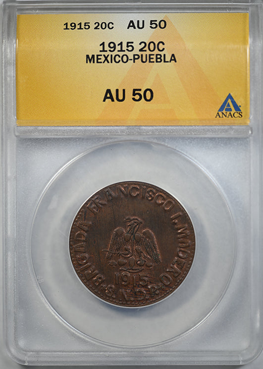 1915 Mexico-Puebla 20C Centavos ANACS AU50