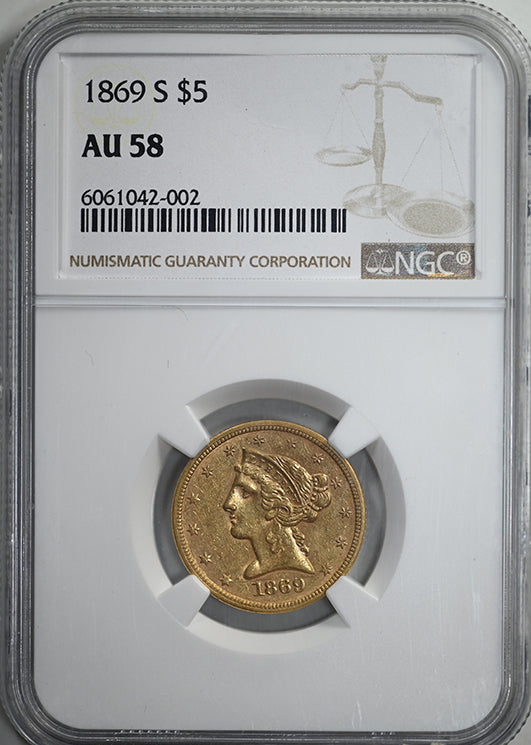 1869-S Liberty Head Gold Half Eagle $5 NGC AU58