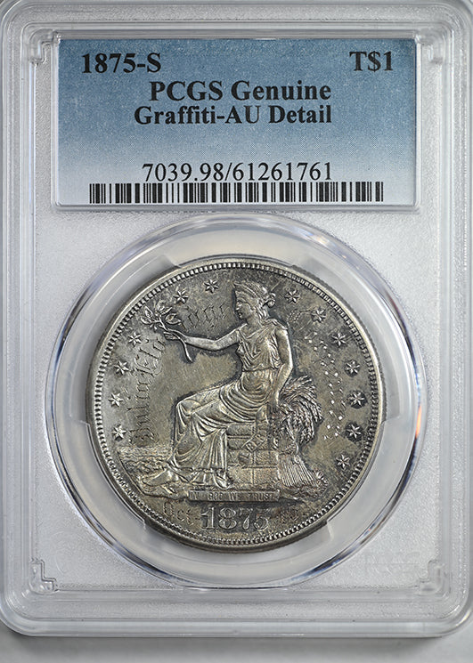 1875-S Trade Dollar T$1 PCGS Genuine AU Detail - Engraved