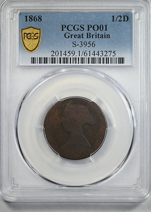 1868 Great Britain 1/2D Half Penny PCGS PO01 S-3956 - Lowball