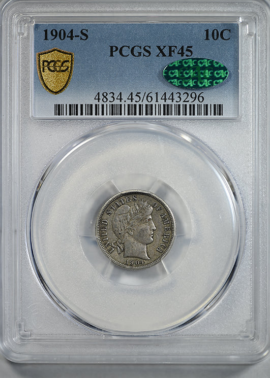 1904-S Barber Dime 10C PCGS XF45 CAC