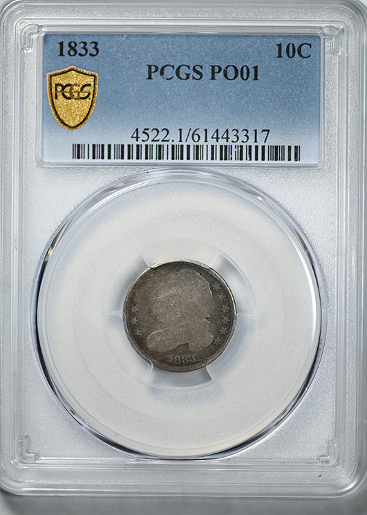 1833 Capped Bust Dime 10C PCGS PO01 - Lowball