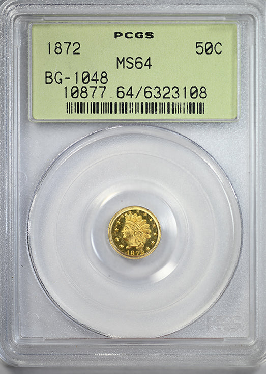 1872 Round California Fractional Gold Indian Head 1/2 Dollar G50C PCGS MS64 BG-1048 OGH