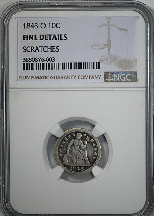 1843-O Liberty Seated Dime 10C NGC Fine Details Obverse Slab